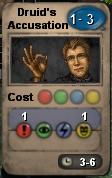 Druid's Accusation
