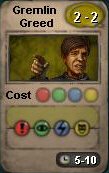 Gremlin Greed