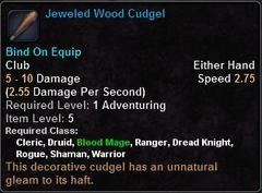 In-game tooltip for Jeweled Wood Cudgel