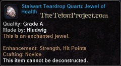 In-game tooltip for Stalwart Teardrop Quartz Jewel Of Health