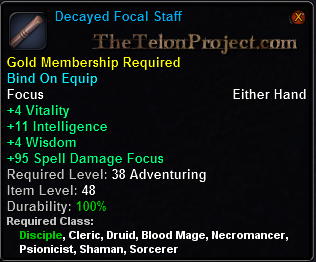 In-game tooltip for Decayed Focal Staff