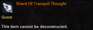In-game tooltip for Shard Of Tranquil Thought